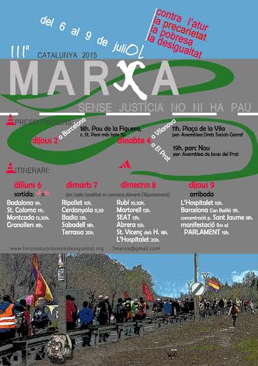 III Marcha por una Cataluña sin paro, pobreza y desigualdad del 6 al 9 de Julio de 2015