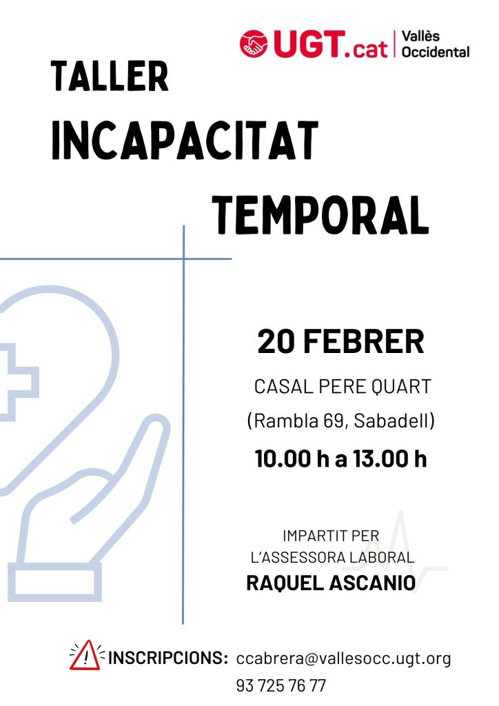 TALLER INCAPACITAT TEMPORAL - SABADELL