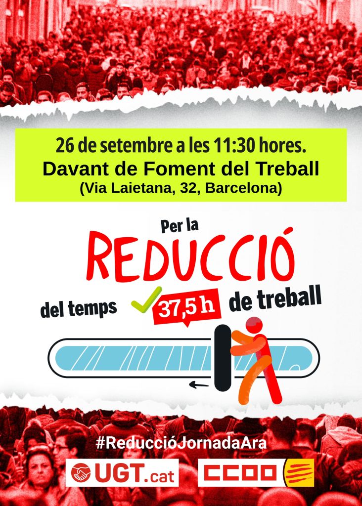 CONVOCATÒRIA CONCENTRACIÓ 26 DE SETEMBRE PER LA REDUCCIÓ DE JORNADA